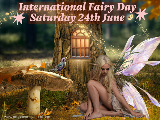 🧚‍♀️ International Fairy Day Saturday 24th June🧚‍♂️