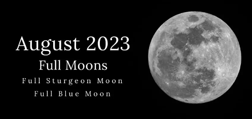 Mystical Encounters: The August Full Moons of 2023