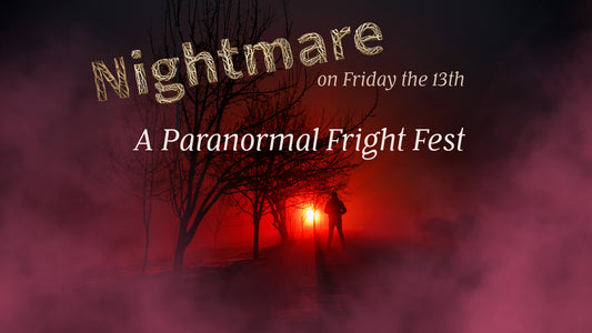 Nightmare on Friday the 13th: A Paranormal Fright Fest