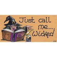 Just call me wicked